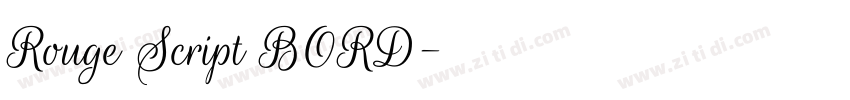 Rouge Script BORD字体转换
